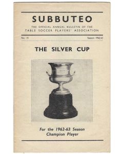 1962-63 ORIGINAL SUBBUTEO SILVER CUP RESULTS CATALOGUE. Issue Number 15.