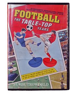 1003. FOOTBALL - THE TABLE TOP YEARS DVD - PART 1. A SUBBUTEOWORLD EXCLUSIVE!